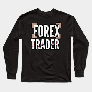 Forex Trader Long Sleeve T-Shirt